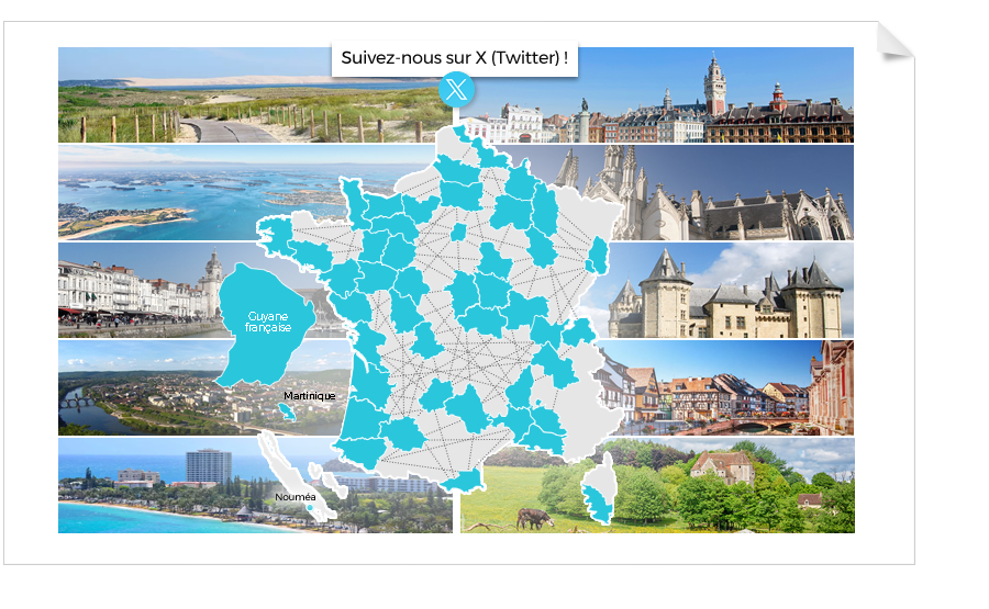  Partout en France et au-delà des océans !